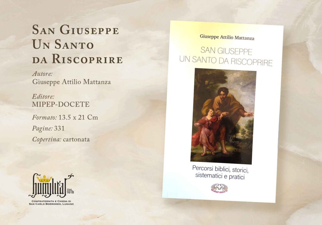 SAN GIUSEPPE UN SANTO DA RISCOPRIRE - Giuseppe Attilio Mattanza